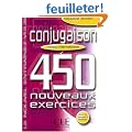 Conjugaison niveau interm�diaire : 450 nouveaux exercices