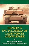 Brassey's Encyclopedia of Land Forces & Warfare