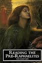 Reading the Pre-Raphaelites