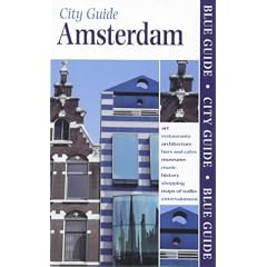 Blue Guide Amsterdam (Blue Guides)