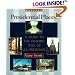 Presidential Places: A Guide to the Historic Sites of U.S. Presidents