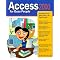 Access 2000 books that really get you moving!