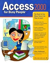 Access 2000 for Busy People Access 2000 for Busy People