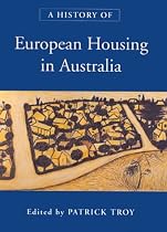 A History of European Housing in Australia