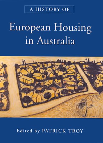 A History of European Housing in Australia
