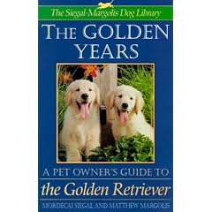 The Golden Years: A Pet Owner's Guide to the Golden Retreiver
