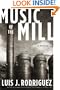 Music of the Mill: A Novel