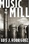 Music of the Mill: A Novel Music of the Mill: A Novel