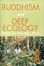 Book Buddhism and Deep Ecology