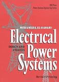 Review Wiley-IEEE Press  / Electrical Power Systems: Design and Analysis (IEEE Press Series on Power Engineering)