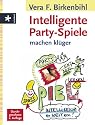 Intelligente Party-Spiele machen klüger