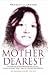 Mother Dearest