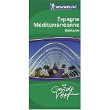 Michelin Guide Vert Espagne méditerranéenne (Spain) : Baléares (in French)