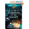 In the Forests of the Night: The Goblin Wars, Book Two
