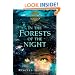 In the Forests of the Night: The Goblin Wars, Book Two