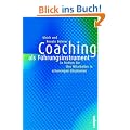 Coaching als F�hrungsinstrument: So f�rdern Sie Mitarbeiter in schwierigen Situationen: So f�rdern Sie Ihre Mitarbeiter in schwierigen Situationen