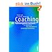 Coaching als F�hrungsinstrument: So f�rdern Sie Mitarbeiter in schwierigen Situationen: So f�rdern Sie Ihre Mitarbeiter in schwierigen Situationen