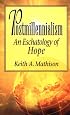 Postmillennialism: An Eschatology of Hope