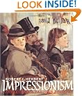 Impressionism: Art, Leisure, and Parisian Society