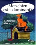Mon chien est il dominant  rester mai...