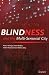 Blindness and the Multi-Sensorial City
