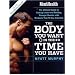 Men's Health: The Body You Want in the Time You Have (Mens Health)
