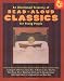 An Illustrated Treasury of Read-Aloud Classics for Young People: Ten-Minute Selections from the World's Best-Loved Books for Parent and Child to Share