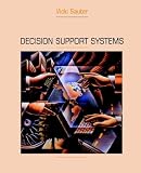 Decision Support Systems: An Applied Managerial Approach