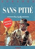 Revue Les Humanoïdes associés  / Durango, tome 13 : Sans pitié