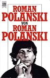 Roman Polanski Von Roman Polanski