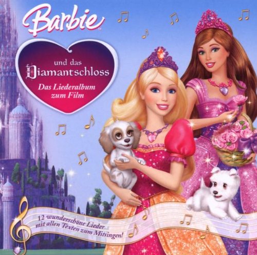 Mattel Barbie und das Diamantschloss - Das Liederalbum