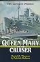 Queen Mary and the Cruiser: The Curacoa Disaster