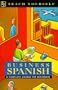 Teach Yourself Business Spanish with Cassette(s) (Teach Yourself (NTC)) (Spanish Edition)