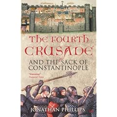 The Fourth Crusade and the Sack of Constantinople