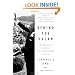 Behind the Dream: The Making of the Speech that Transformed a Nation