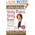 Strong Women, Strong Bones: Everything you Need to Know to Prevent, Treat, and Beat Osteoporosis
