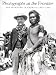Photographs at the Frontier: Aby Warburg in America 1895-1896