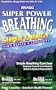 Bragg Super Power Breathing for Super Energy High Health & Longevity