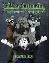 Critter Costuming: Making Mascots and Fabricating Fursuits