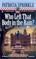 Who Left that Body in the Rain? (Thoroughly Southern Mystery)