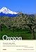 Compass American Guides: Oregon, 4th Edition (Compass American Guides)