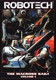 ROBOTECH: THE MACROSS SAGA VOL 1