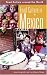 Food Culture in Mexico (Food Culture around the World)