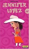 Jennifer Lopez de A à Z