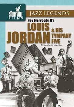 Louis Jordan & His Tympany Five: Hey Everybody It's Louis Jordan and His Tympany Five
