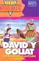 David y Goliat / David and Goliath (Heroes of the Faith (American Bible Society Spanish)) (Spanish Edition)