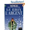 Largo Winch, tome 13 : Le Prix de l'argent