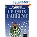 Largo Winch, tome 13 : Le Prix de l'argent