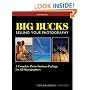 Big Bucks Selling Your Photography