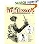 Ben Hogan's Five Lessons : The Modern Fundamentals of Golf